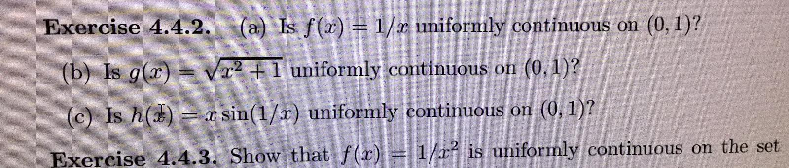 solved-a-is-f-x-1-x-uniformly-continuous-on-0-1-b-chegg