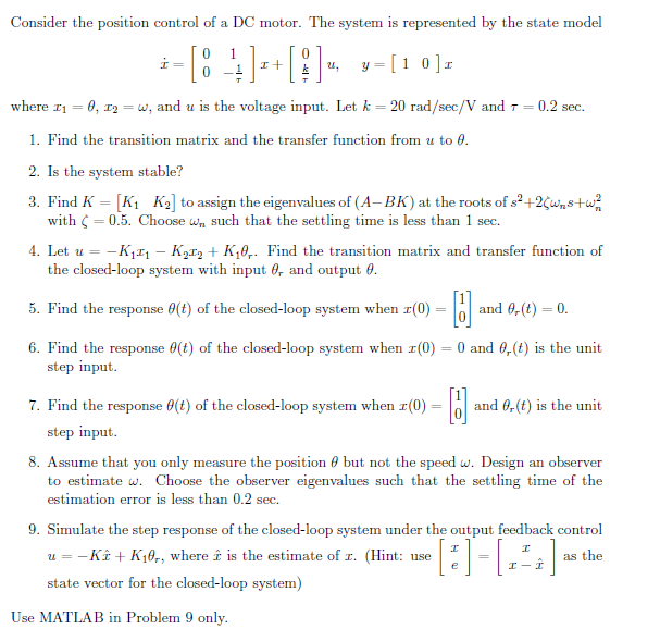 Solved Consider the position control of a DC motor. The | Chegg.com