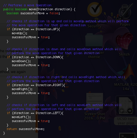Solved JAVA: Need help with my 2048 game move method! So | Chegg.com