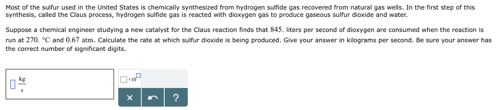 Solved: Most Of The Sulfur Used In The United States Is Ch... | Chegg.com