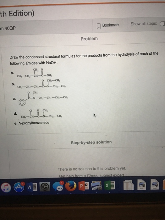 Solved Draw the condensed structural formulas for the