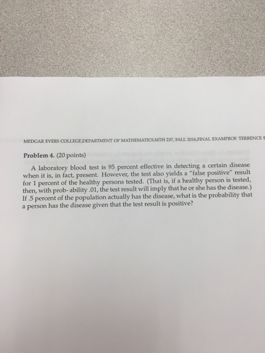 Solved A laboratory blood test is 95 percent effective in