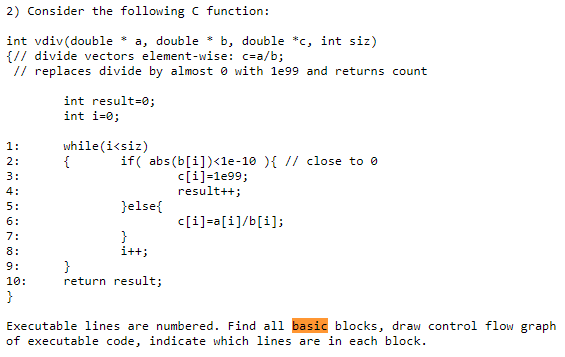 Solved Consider the following C function: int vdiv(double * | Chegg.com