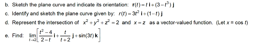 Solved Sketch the plane curve and indicate its orientation | Chegg.com