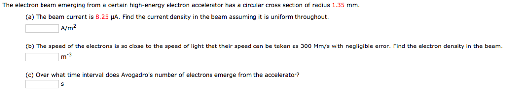 Solved The electron beam emerging from a certain high-energy | Chegg.com