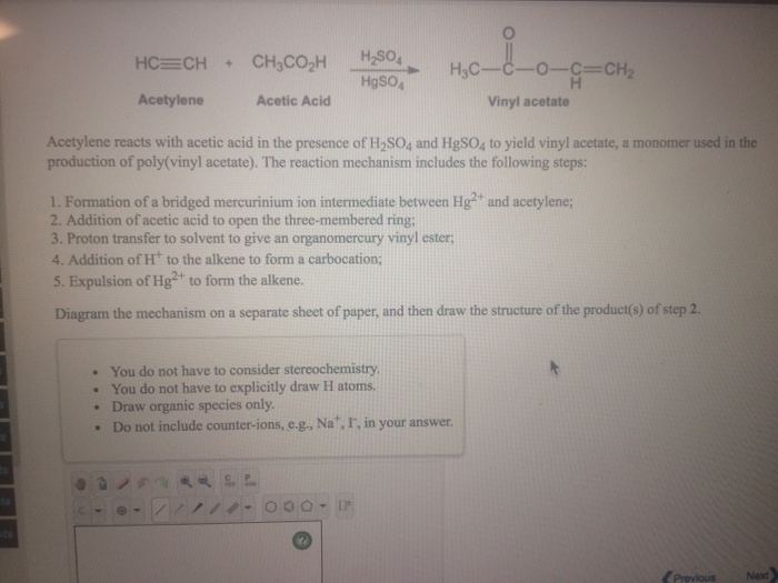 Solved Acetylene reacts with acetic acid in the presence