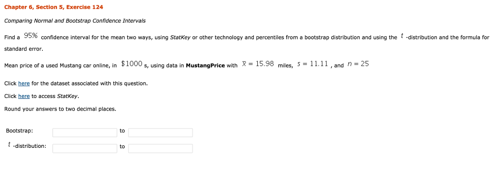 Solved Find a 95% confidence interval for the mean two ways, | Chegg.com