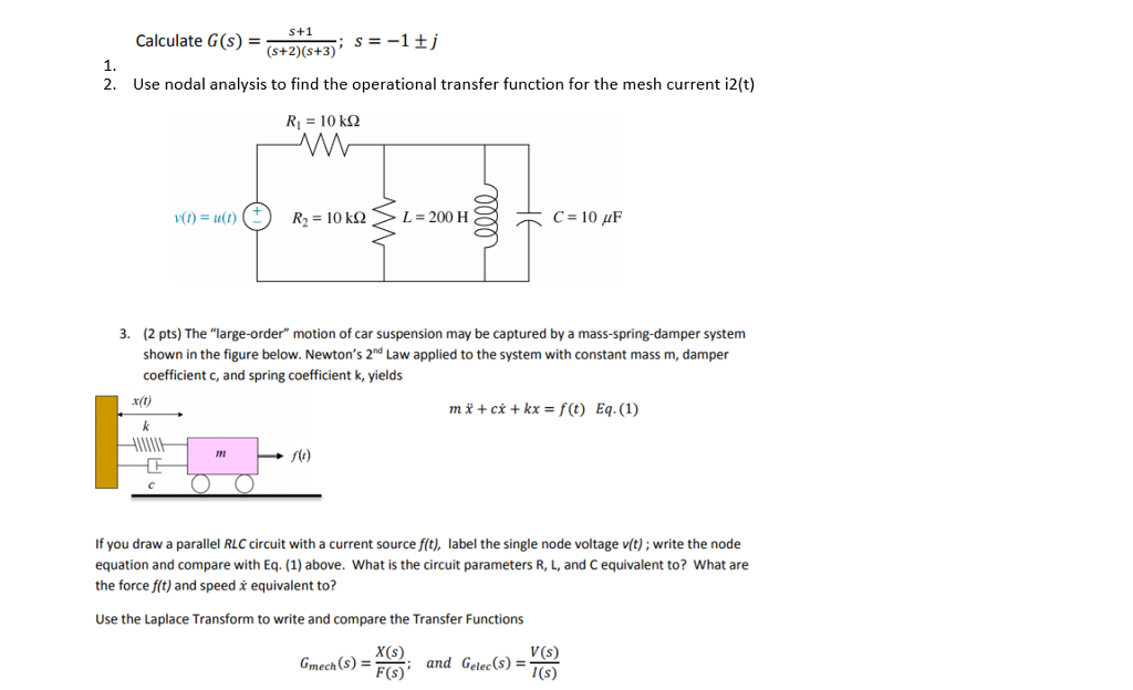 Solved S+1 (s+2) (s+3) 2. Use nodal analysis to find the | Chegg.com