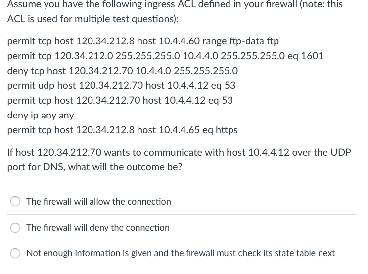 solved-assume-you-have-the-following-ingress-acl-defined-in-chegg