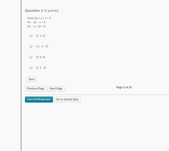 Solved Question 2 2 Points Solve 2x Y Z 5 4x 2y Z0 7336