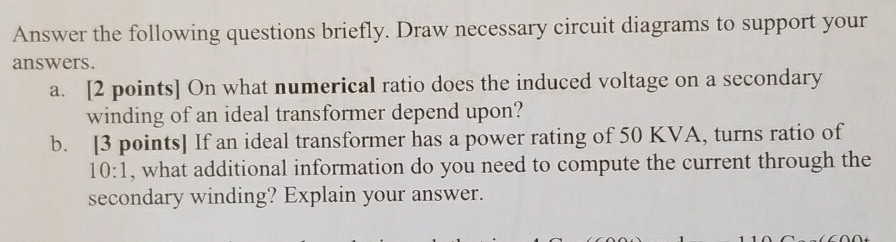 Solved Answer the following questions briefly. Draw | Chegg.com