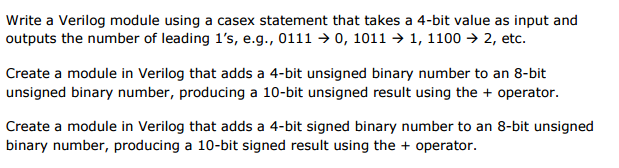 Solved Write a Verilog module using a casex statement that | Chegg.com image.