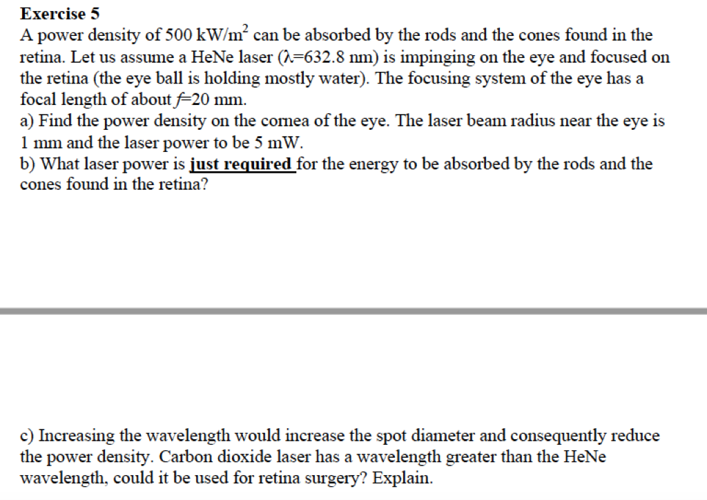 Solved Exercise 5 A power density of 500 kW/m2 can be Chegg pic