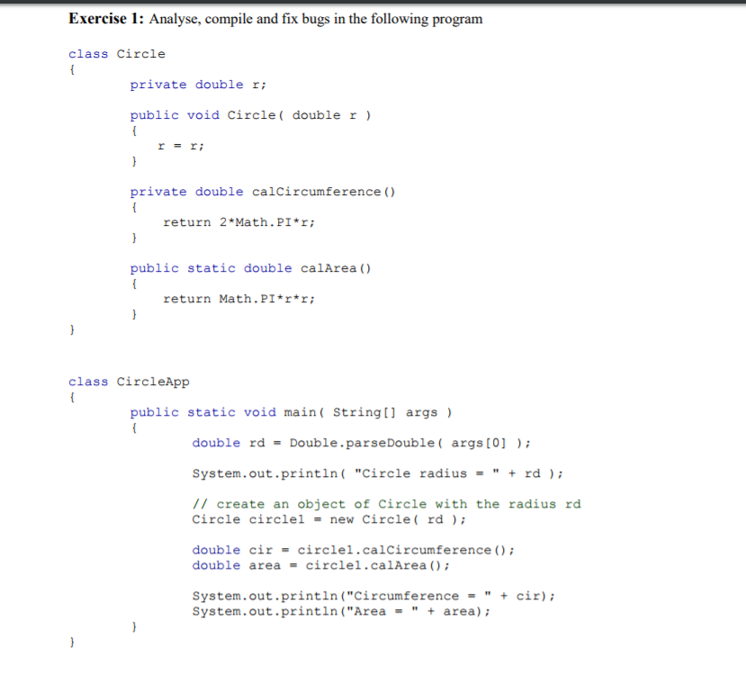 Solved Exercise I: Analyse, compile and fix bugs in the | Chegg.com