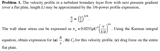 Solved The velocity profile in a turbulent boundary layer | Chegg.com