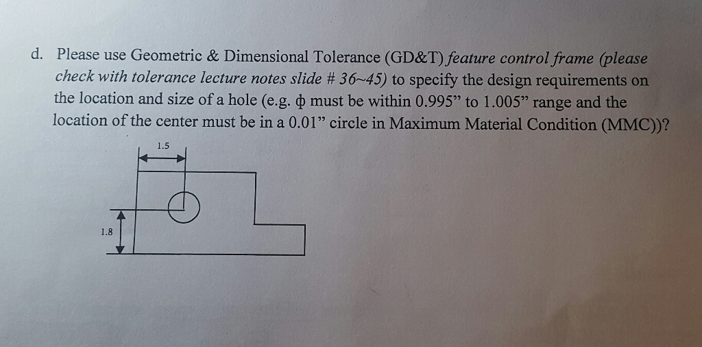 Solved Use Geometric & Dimensional Tolerance (GD&T) feature | Chegg.com