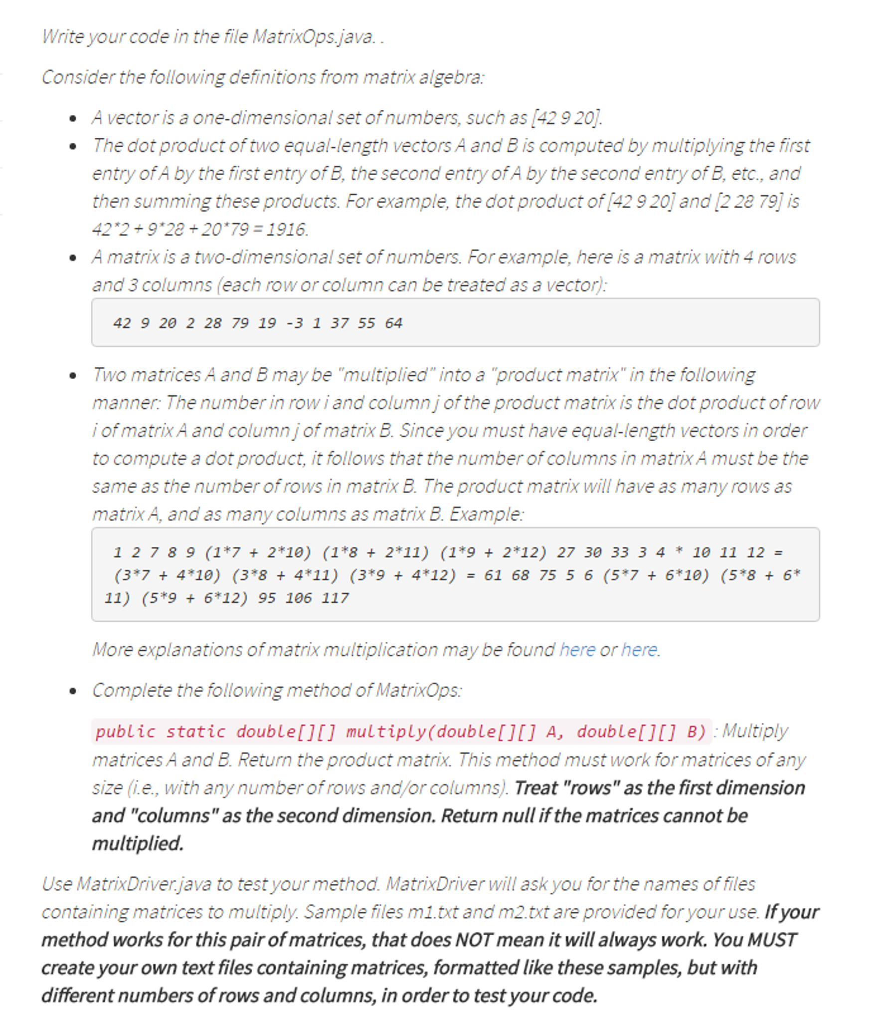 Solved Write your code in the file MatrixOps.java.. Consider | Chegg.com
