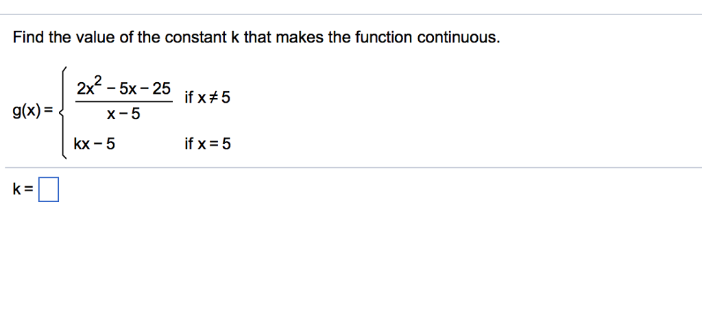 Solved Find The Value Of The Constant K That Makes The