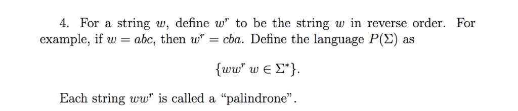 Solved 4. For a string w, define w to be the string w in | Chegg.com
