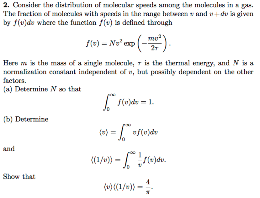 Solved 2. Consider the distribution of molecular speeds | Chegg.com