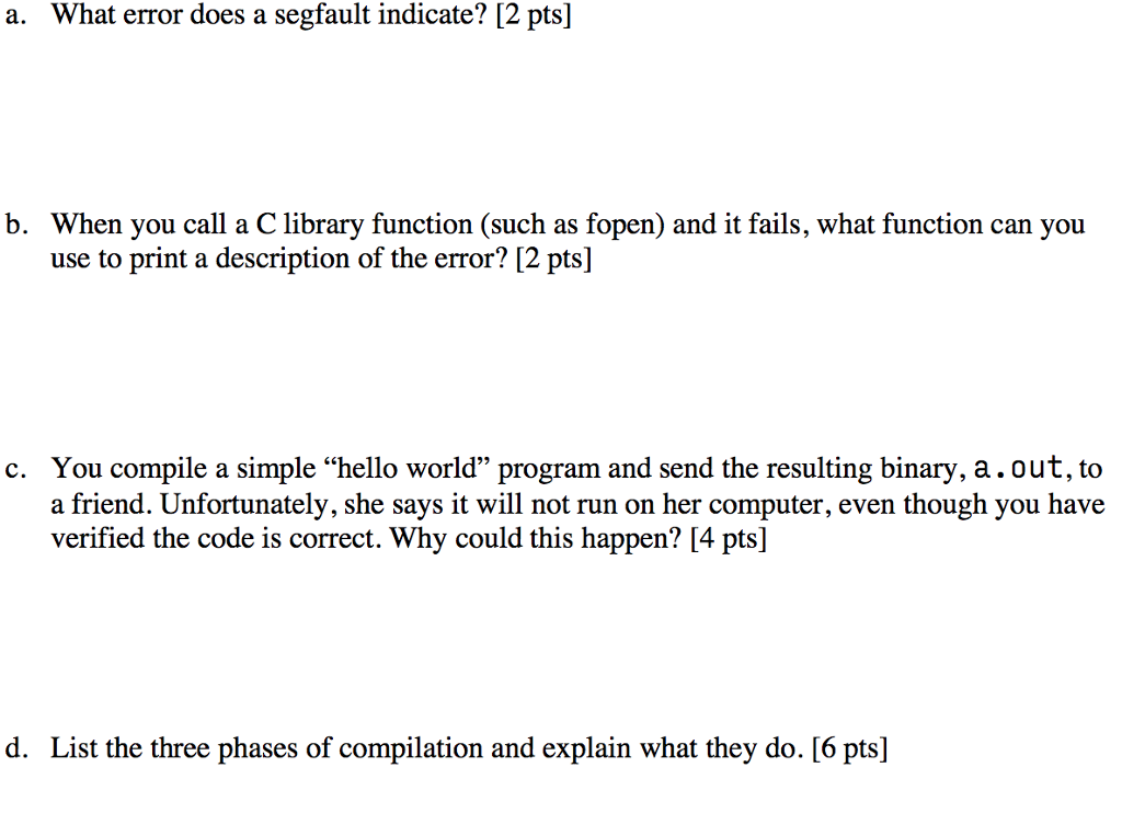 solved-a-what-error-does-a-segfault-indicate-2-pts-b-chegg