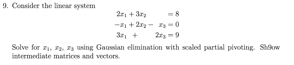 solved-consider-the-linear-system-2x-1-3x-2-8-x-1-chegg