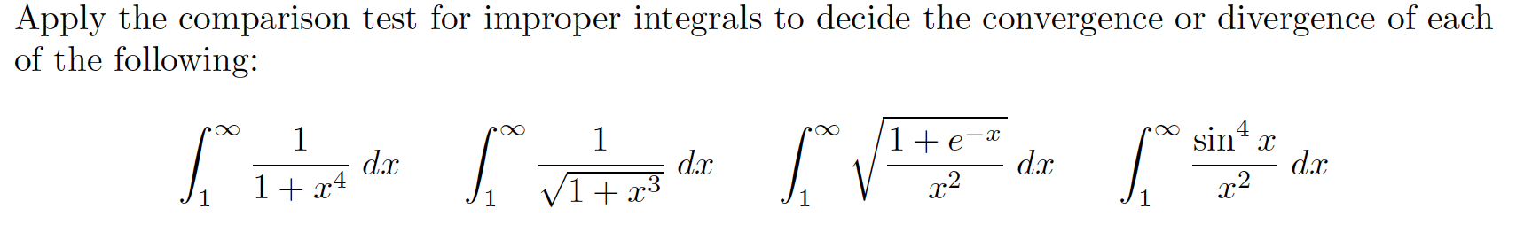 solved-apply-the-comparison-test-for-improper-integrals-to-chegg