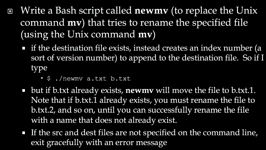 solved-write-a-bash-script-called-newmv-to-replace-the-unix-chegg