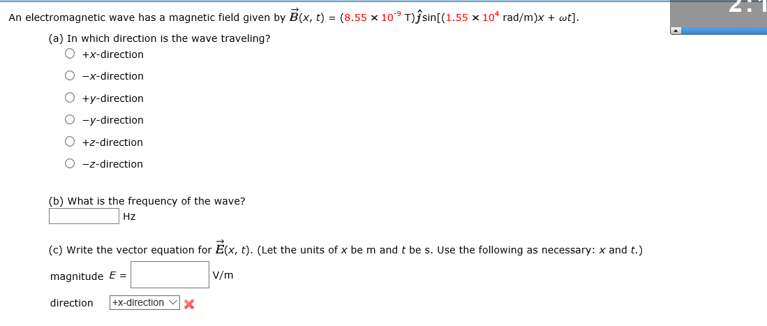 Solved An electromagnetic wave has a magnetic field given by | Chegg.com