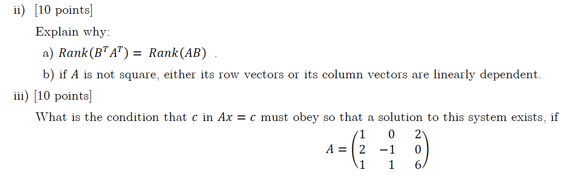 Solved Explain Why: Rank(B^TA^t) = Rank(AB). If A Is Not | Chegg.com