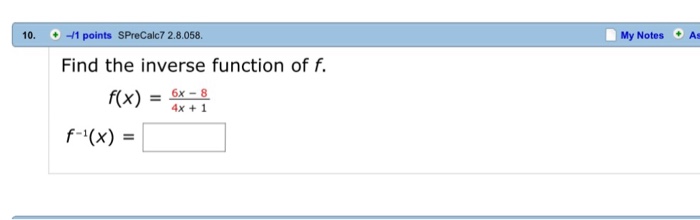 solved-find-the-inverse-function-of-f-f-x-6x-8-4x-chegg