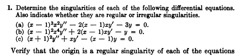 Solved Determine the singularities of each of the following | Chegg.com