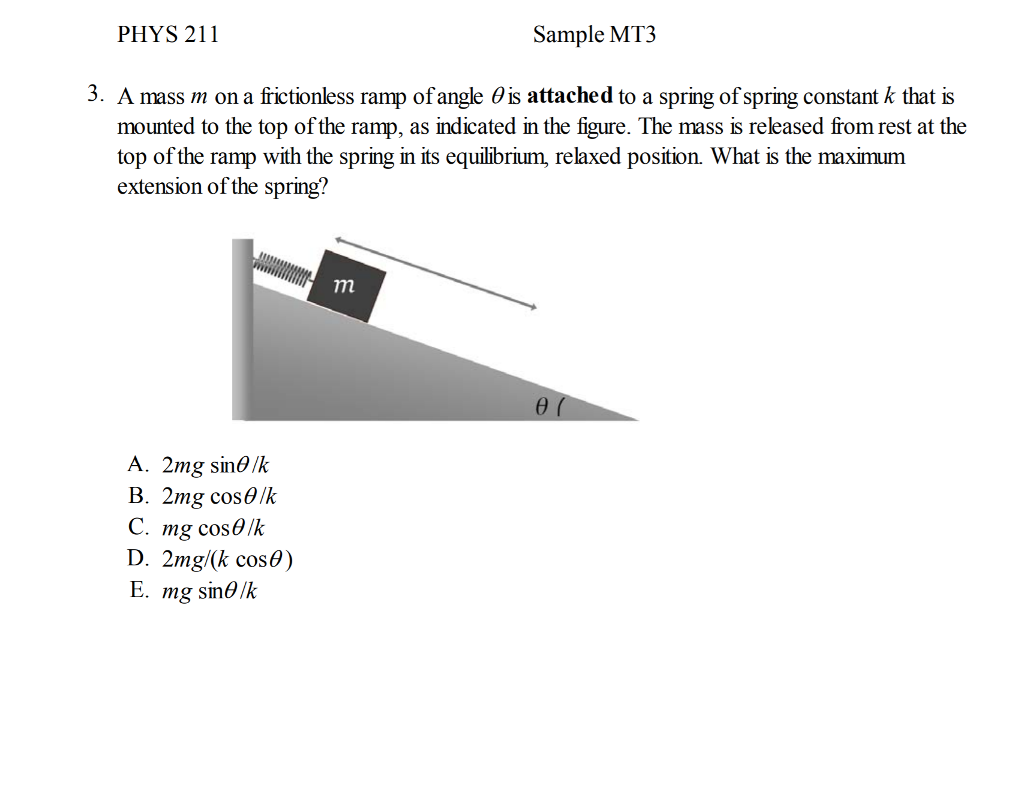 Solved PHYS 211 Sample MT3 3 . A Mass M On A Frictionless | Chegg.com