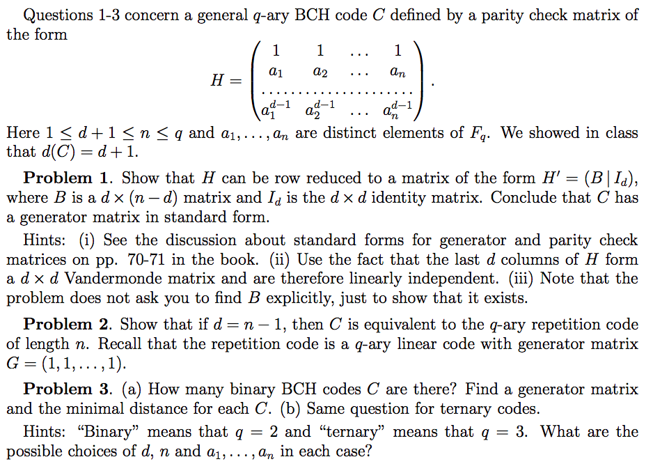 Questions 1-3 concern a general q-ary BCH code C | Chegg.com