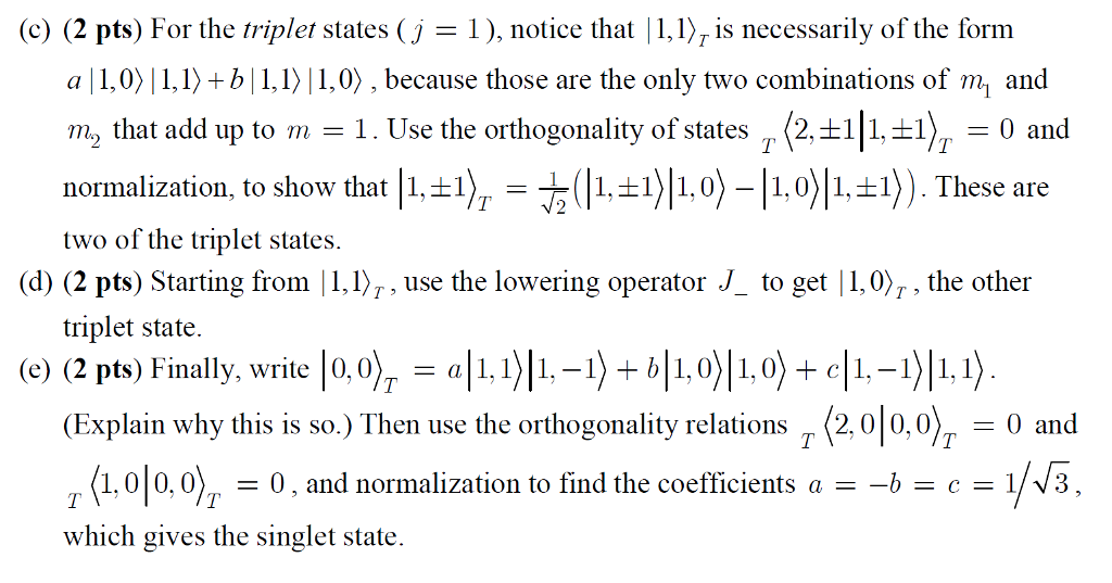 Solved Given two spin-1 particles, the eigenstates of the | Chegg.com