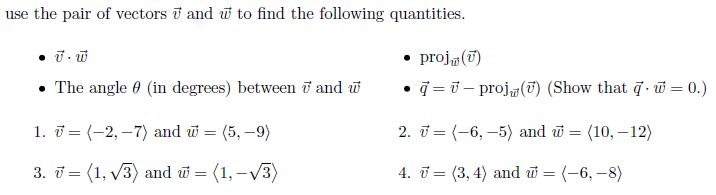 Solved: Use The Pair Of Vectors V And W To Find The Follow... | Chegg.com