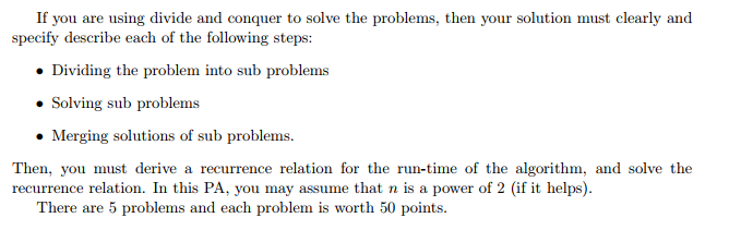 Solved If you are using divide and conquer to solve the | Chegg.com