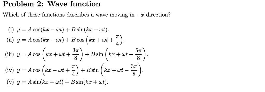 Solved Problem 2 Wave Function Which Of These Functions