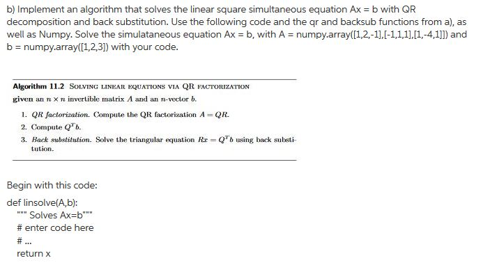 B) Implement An Algorithm That Solves The Linear | Chegg.com