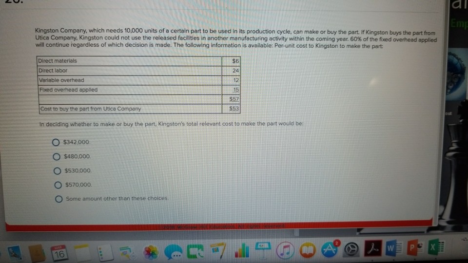 Solved Kingston Company, which needs 10,000 units of a
