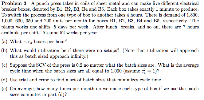 Problem 3 A punch press takes in coils of sheet metal | Chegg.com