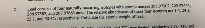 Solved Lead consists of four naturally occurring isotopes | Chegg.com