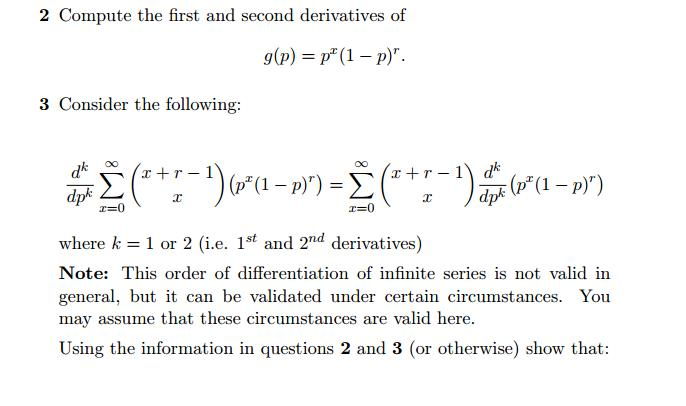 Compute the first and second derivatives of g(p) = | Chegg.com