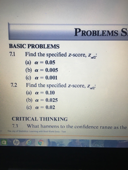 Solved Find the specified z-score, z_a/2: alpha = 0.05 | Chegg.com