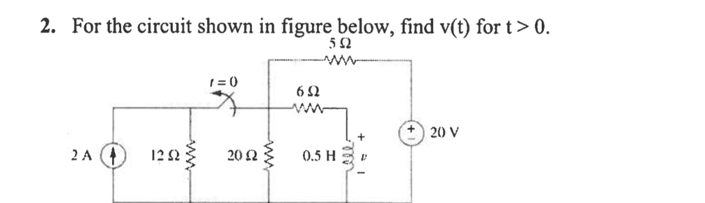 Solved 2. For the circuit shown in figure below, find v(t) | Chegg.com