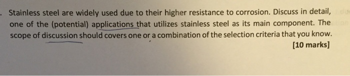 Solved stainless steel are widely used due to their higher | Chegg.com