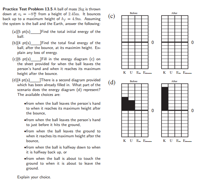 Solved Practice Test Problem 13.5 A ball of mass 2kg is | Chegg.com