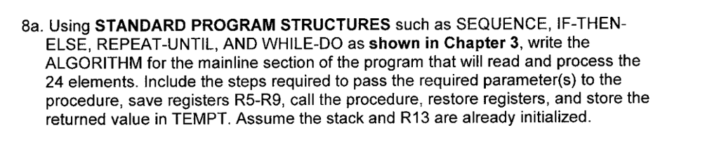 8a. Using STANDARD PROGRAM STRUCTURES such as | Chegg.com