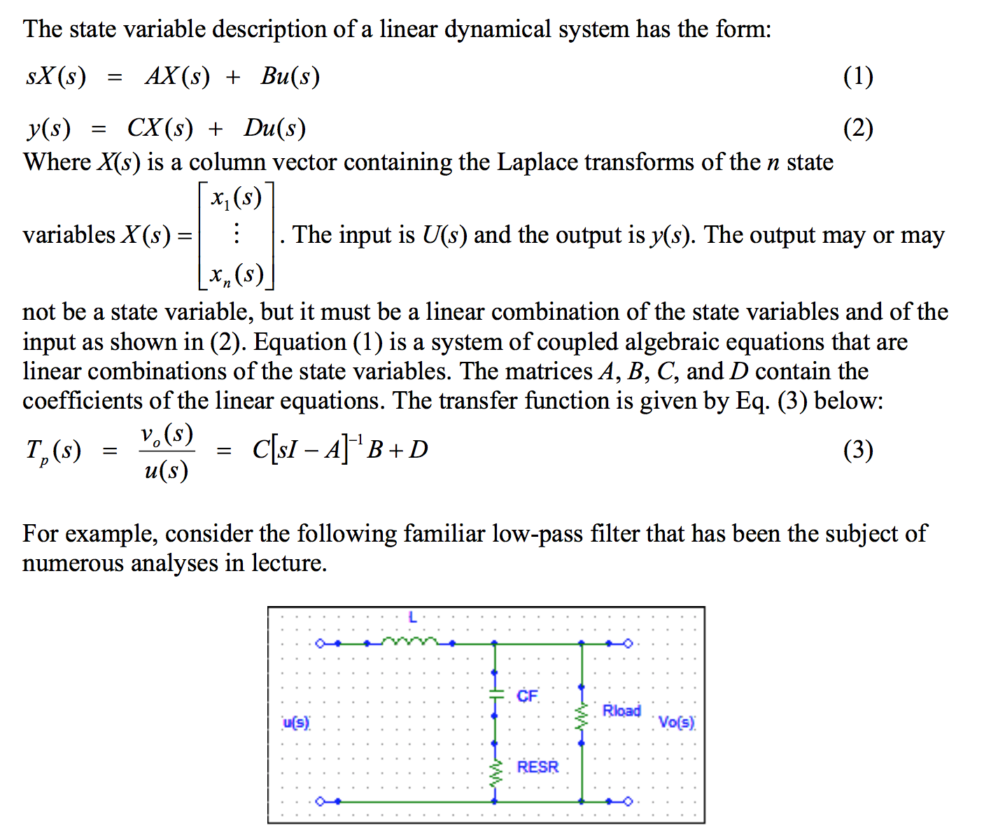 Solved The state variable description of a linear dynamical | Chegg.com