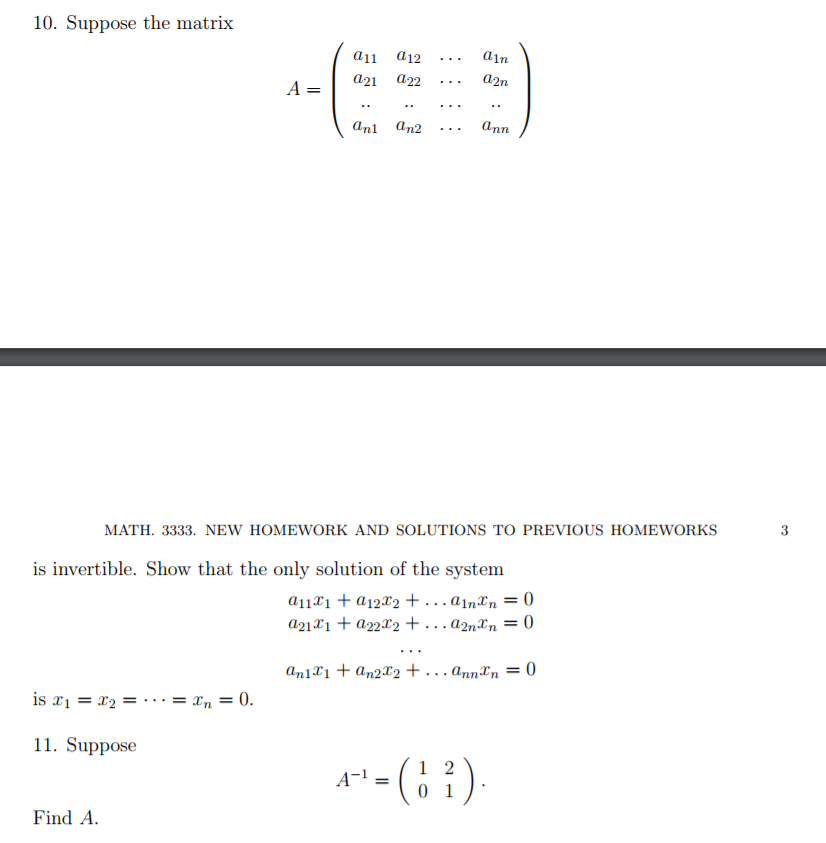 Solved 10. Suppose The Matrix A11 A12 .. A1n D2n A= A21 A22 | Chegg.com